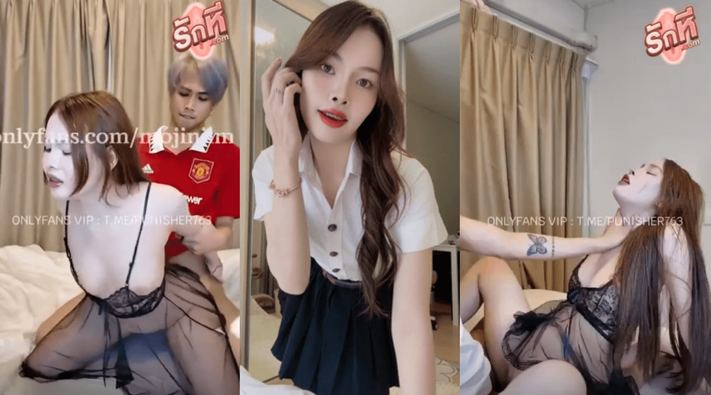 คลิปหลุด Mojiniim น้องนุ่มนิ่ม สาวนักศึกษาใส่ชุดเซ็กซี่อ้อนควยอยากโดนแฟนหนุ่มเย็ดหีซอยแรงๆท่าหมาบนเตียงครางเสียวตัวสั่นลั่นห้องแตกในเต็มรูหีน้ำเงี่ยนไหลเยิ้มโครตเด็ด